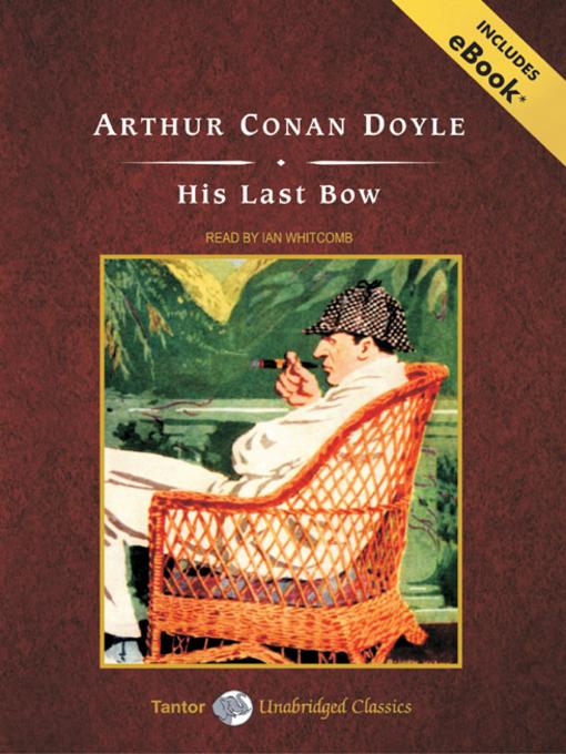 Title details for His Last Bow by Sir Arthur Conan Doyle - Wait list